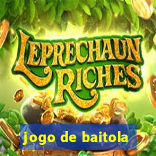 jogo de baitola